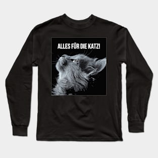 Everything For The Cat Long Sleeve T-Shirt